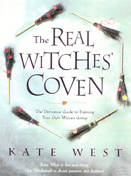 The Real Witches' Coven by Kate West (2003, Paperback)