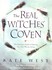 Book: The Real Witches' Coven Kate West, Paperback