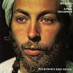 Pour Down Like Silver by Richard & Linda Thompson (CD, Jul-1991, Hannibal)