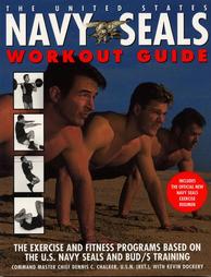 The United State Navy Seals Workout Guide by Dennis C. Chalker, Kevin Dockery (1998, Paperback)