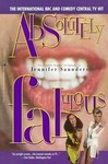 Ab Fab Absolutely Fabulous by Jennifer Saunders (1995, Paperback, Reprint)