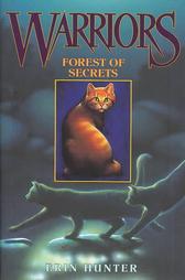 Forest of Secrets by Erin W. Hunter (2003, Hardcover)