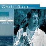Run the Earth, Watch the Sky by Chris Rice (CD, Mar-2003, Rocketown)