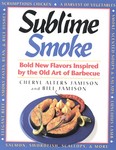 Sublime Smoke by Bill Jamison, Cheryl Alters Jamison (1996, Paperback)