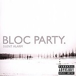 Silent Alarm by Bloc Party (CD, Feb-2005, V2 Records USA)