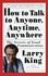 Book: How to Talk to Anyone, Anytime, Anywhere - Larry King