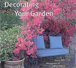Decorating Your Garden by Jeff Cox (1999, Hardcover)