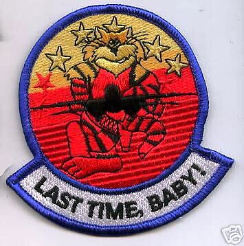 Top Gun F14 Tomcat Patch Navy F14 Tomcat Last Time Baby