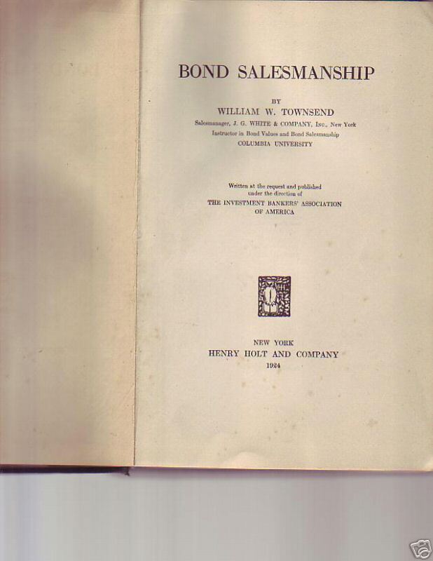 BOND SALESMANSHIP 1924 Vintage Stock Market book  