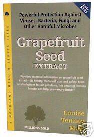 LOUISE TENNEY M.H. BOOKLET, GRAPEFRUIT SEED EXTRACT  