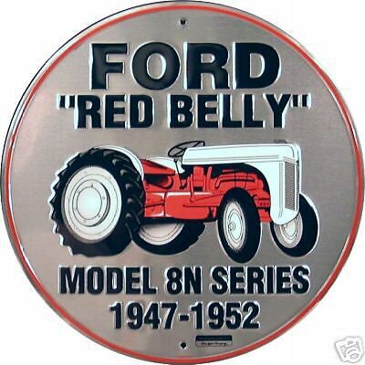 NEW FORD  RED BELLY TRACTOR  Embossed Circle Sign  