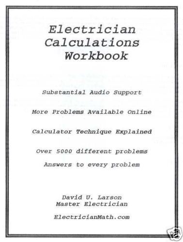 Electrician Calculations Workbook   Over 5000 Problems  