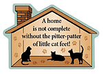 Home is not Complete  car magnet QUALITY (CAT)  