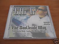 Chicano Rap CD Lil G   The Southside Way Ese Moska Blue  