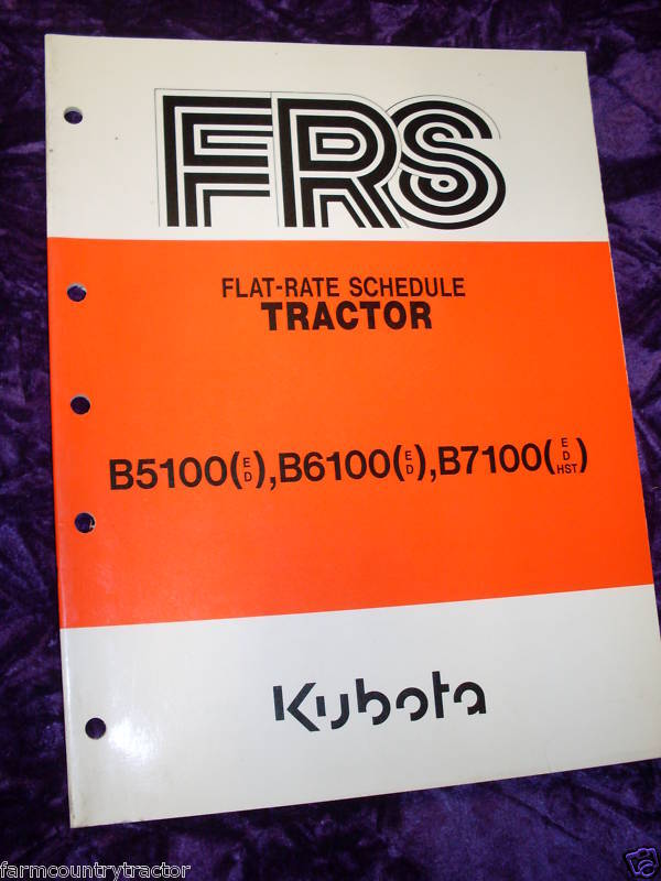 Kubota B5100/6100 Flat Rate Schedule Manual  