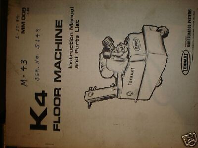 TENNANT K4 FLOOR MACHINE OPERATORS PARTS MANUAL  