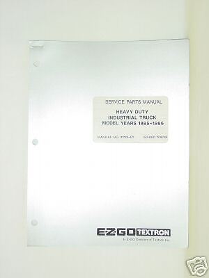 EZ GO SERVICE PARTS MANUAL HEAVY DUTY INDUSTRIAL TRUCKS  