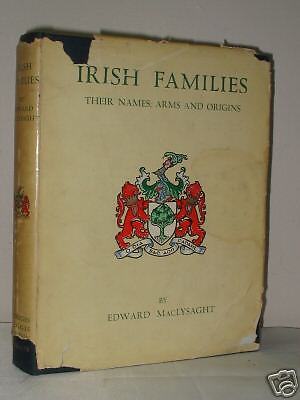 BOOK GENEOLOGY IRISH FAMILIES NAMES ARMS AND ORIGINS  