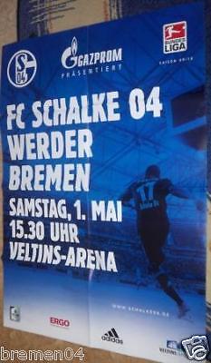 Plakat + Poster + Schalke + Werder Bremen + 01.05.2010  